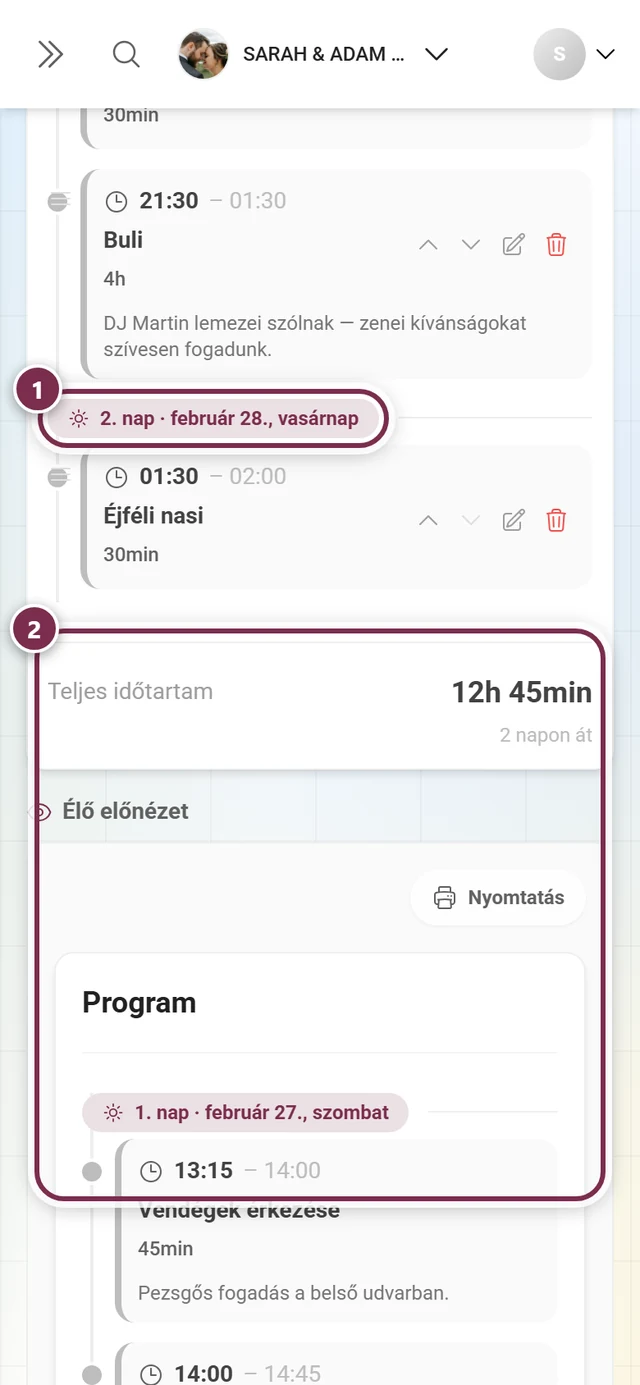 A programpont-lista vége a kiemelt napelválasztóval és a Teljes időtartam lábléccel