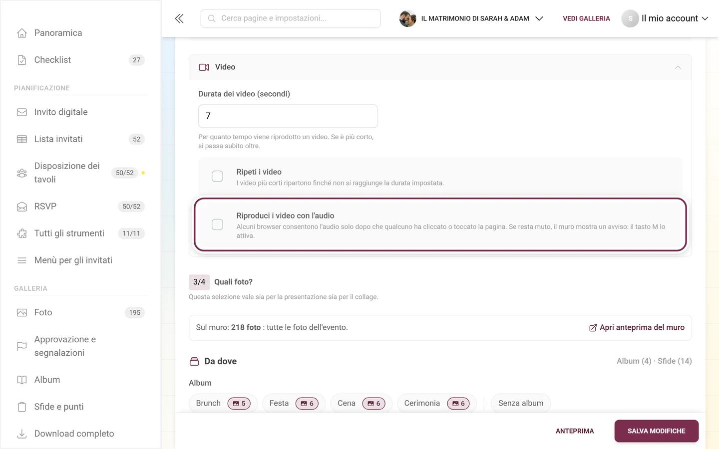 Sezione aperta Video con l'interruttore evidenziato Riproduci i video con l'audio