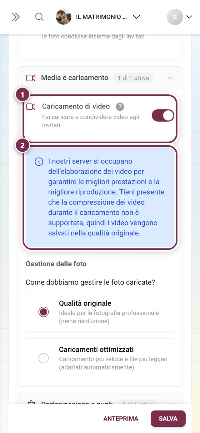 Interruttore Caricamento di video e, sotto, l'avviso blu sull'elaborazione dei video, entrambi evidenziati