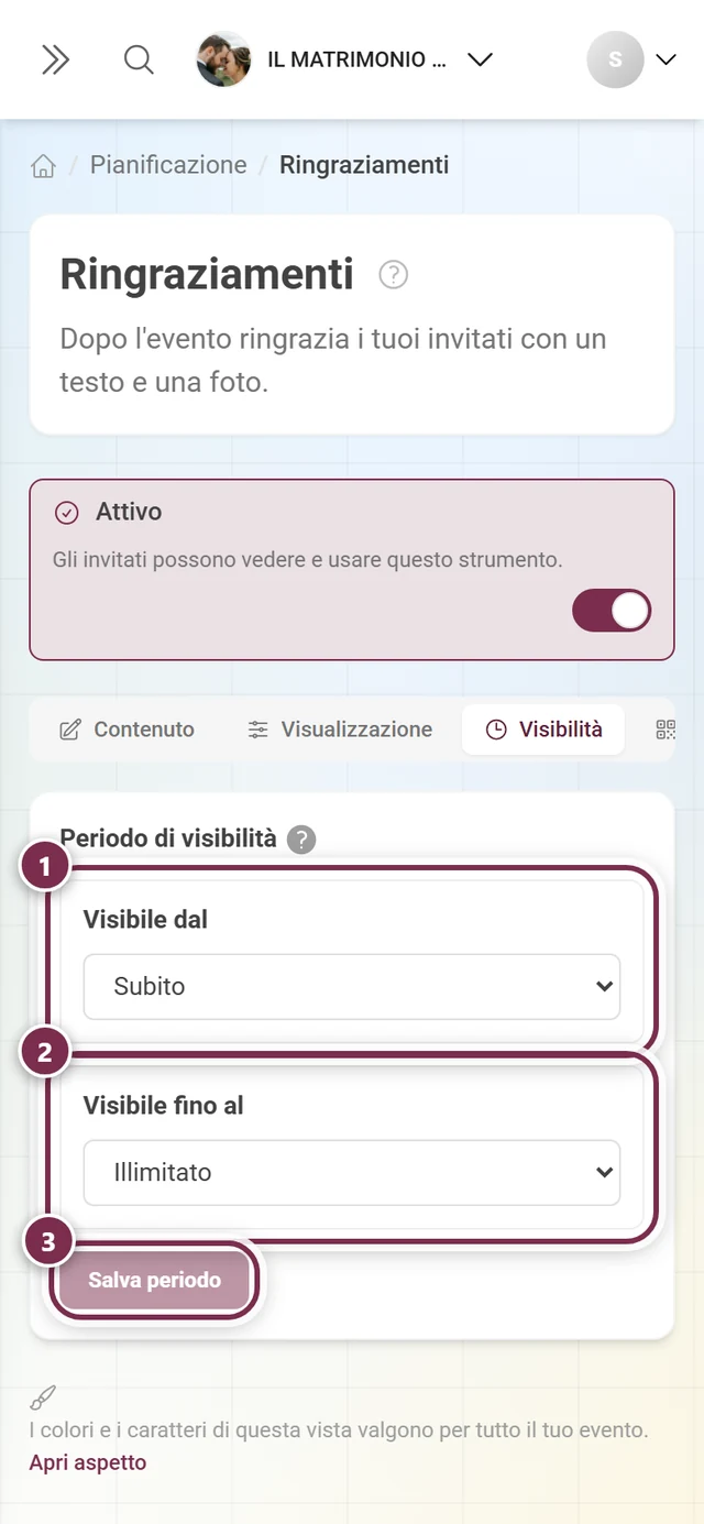 Scheda Visibilità nello stato iniziale con Subito e Illimitato