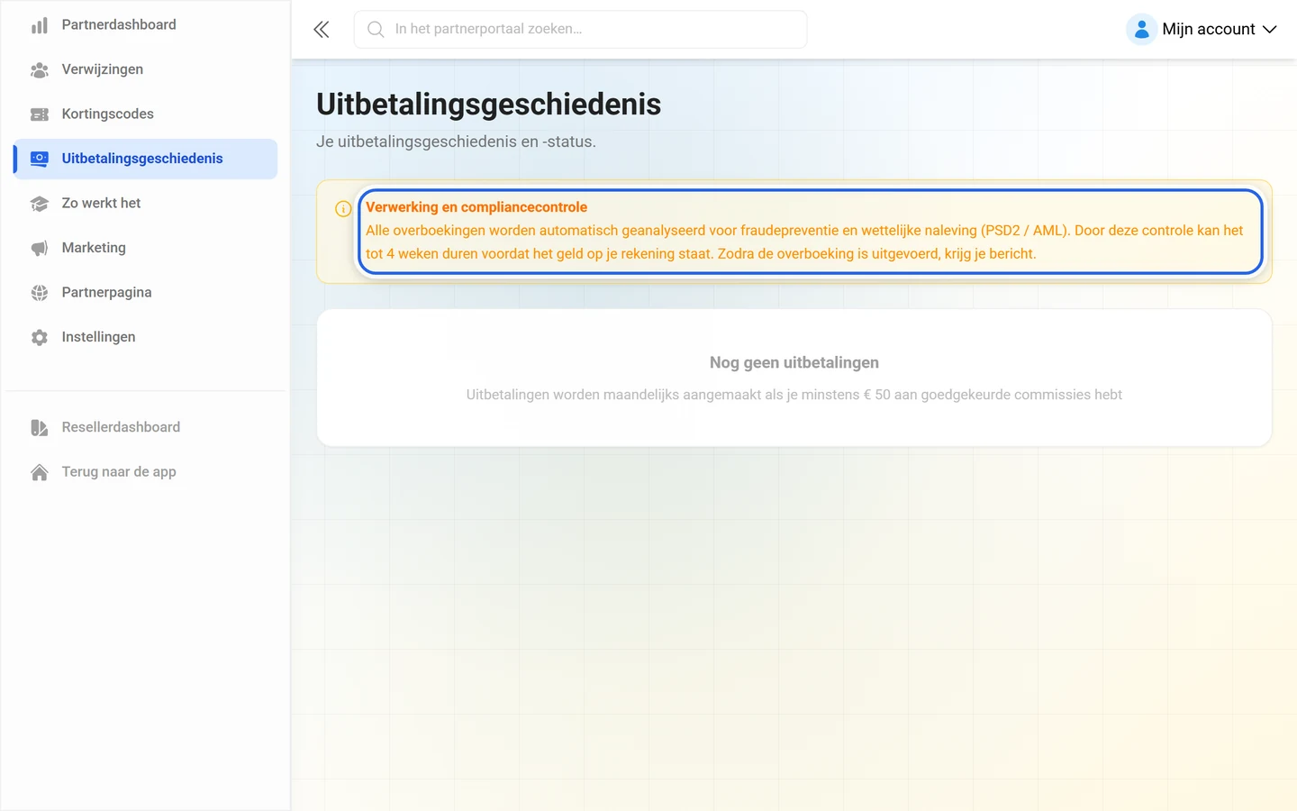 Uitbetalingspagina met gemarkeerde melding Verwerking en compliancecontrole boven de geschiedenis