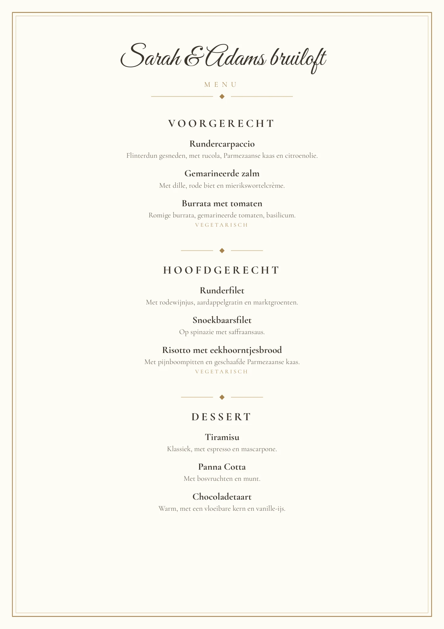 Kant-en-klare menukaart als PDF in de stijl Goud & ivoor met de gangen Voorgerecht, Hoofdgerecht en Dessert