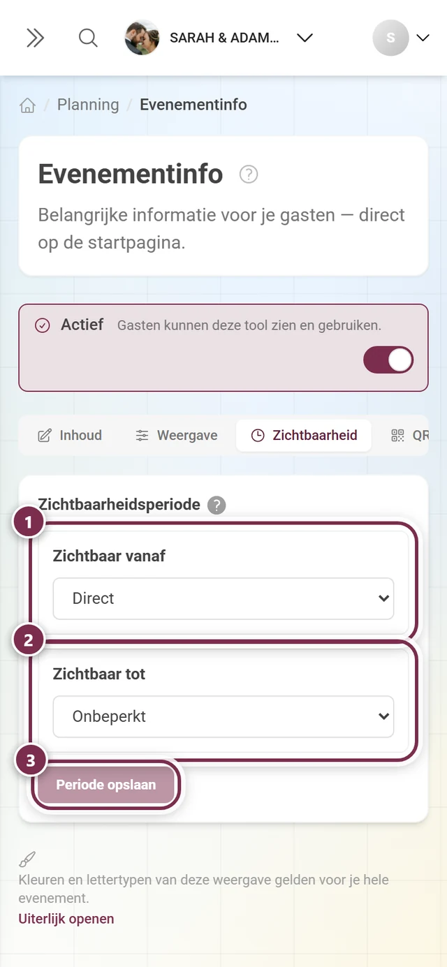 Tabblad Zichtbaarheid met Zichtbaar vanaf op Direct, Zichtbaar tot op Onbeperkt en de knop Periode opslaan