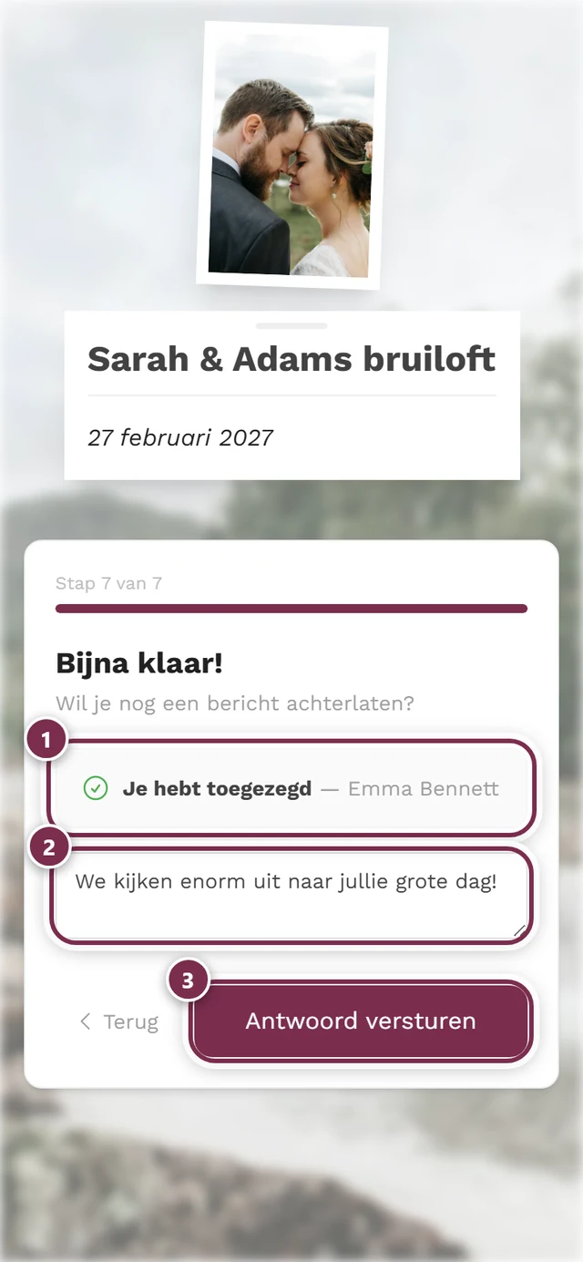Laatste stap Bijna zover met de regel Je hebt toegezegd en de knop Antwoord versturen