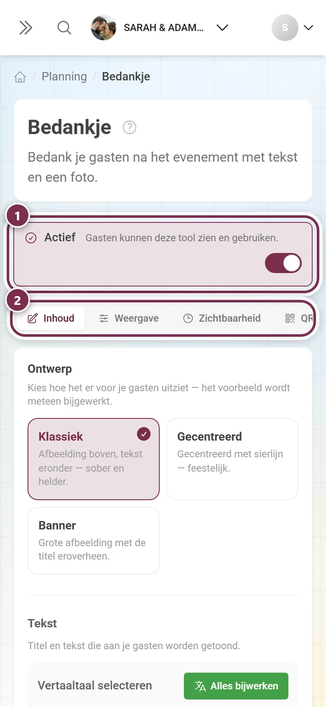 Kopgedeelte van het Bedankje met de schakelaar Actief en de vier tabbladen