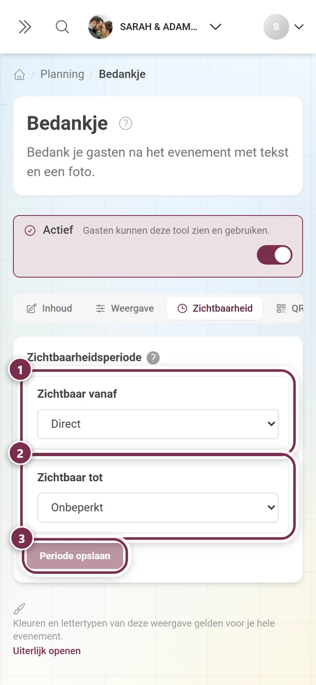 Tabblad Zichtbaarheid in de basistoestand met Direct en Onbeperkt