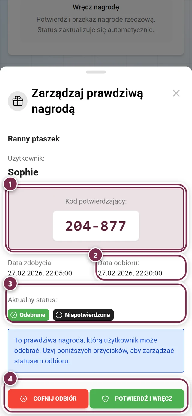 Okno Zarządzaj prawdziwą nagrodą z zaznaczonym kodem, datą odbioru, chipami statusu i obydwoma przyciskami