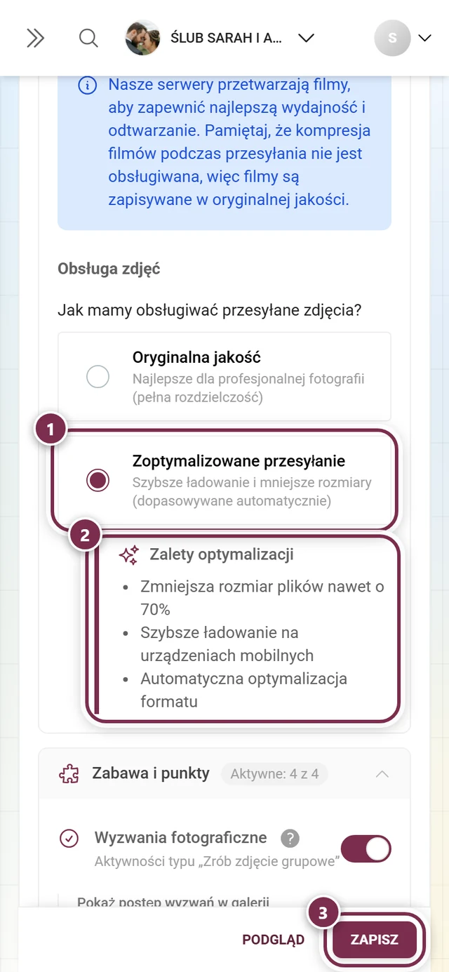 Wybrane Zoptymalizowane przesyłanie, pod spodem wyświetlona ramka Zalety optymalizacji, na dole pasek zapisu