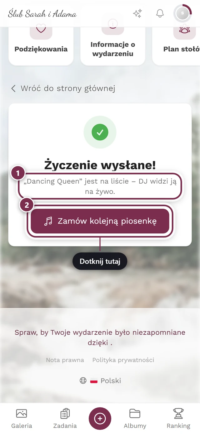 Potwierdzenie Życzenie wysłane z zielonym haczykiem i przyciskiem Zamów kolejną piosenkę