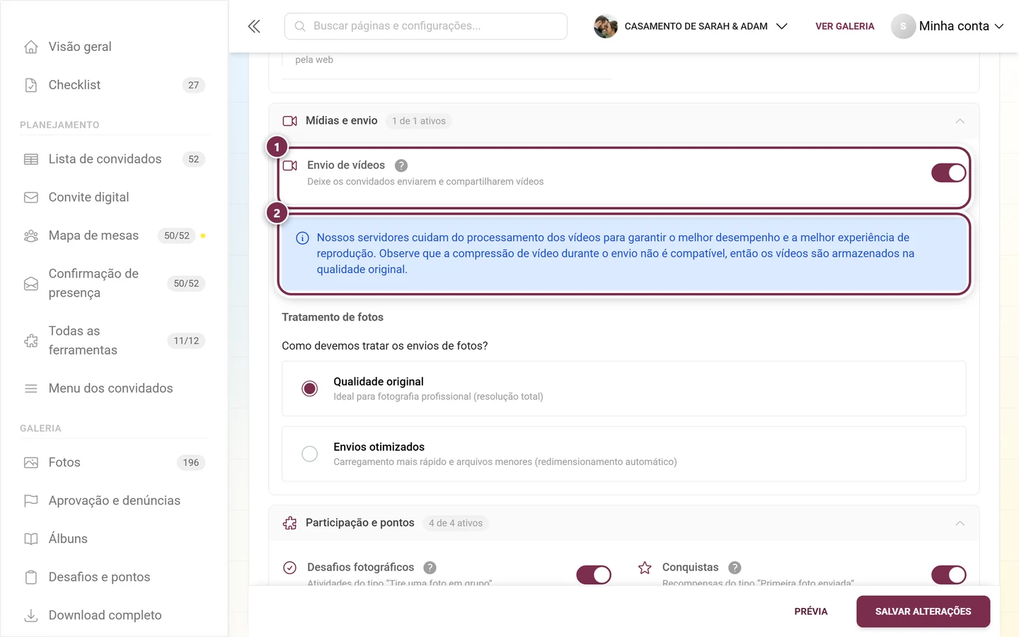 Interruptor Envio de vídeos e, abaixo, o aviso azul sobre o processamento de vídeos, ambos destacados