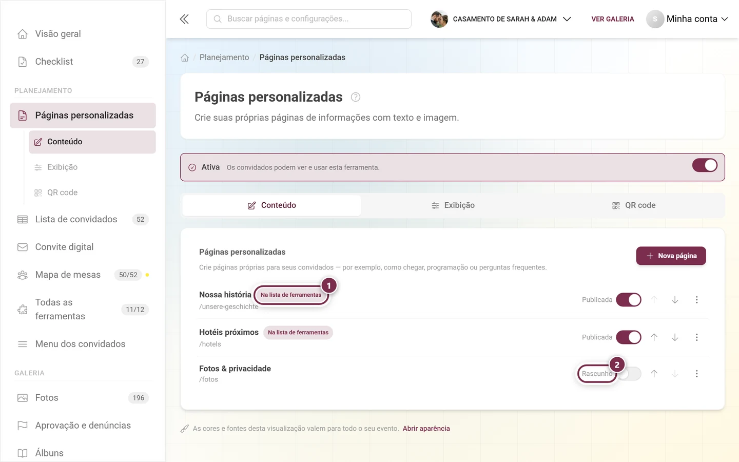 Duas linhas lado a lado, com o chip Na lista de ferramentas e o status Rascunho destacados