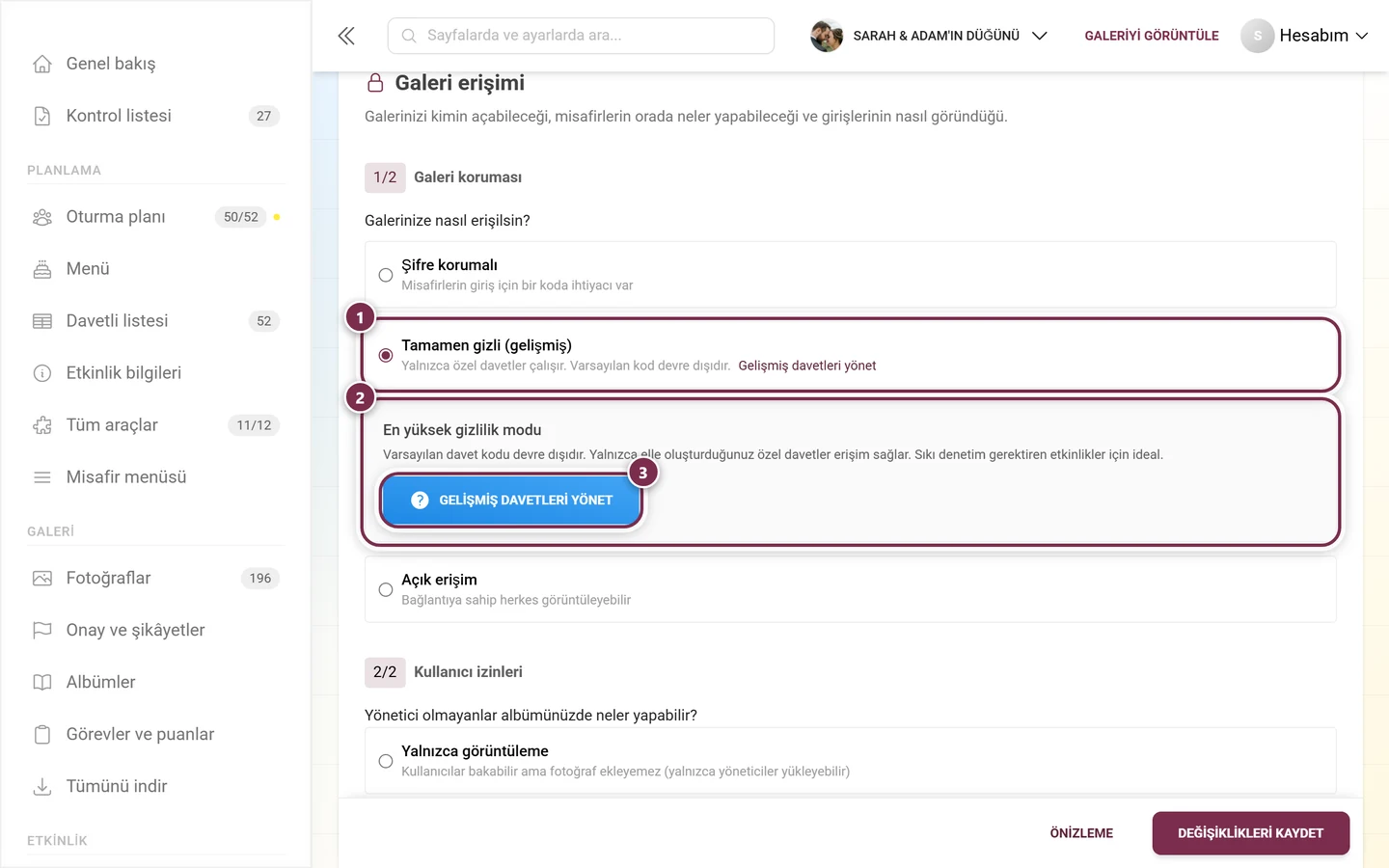 Tamamen özel seçili ve Maksimum gizlilik modu bilgi kutusuyla galeri koruması