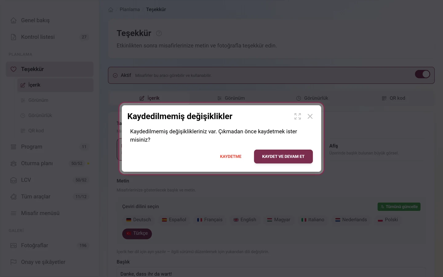 Kaydetme ve Kaydet ve devam et düğmeleriyle Kaydedilmemiş değişiklikler iletişim kutusu