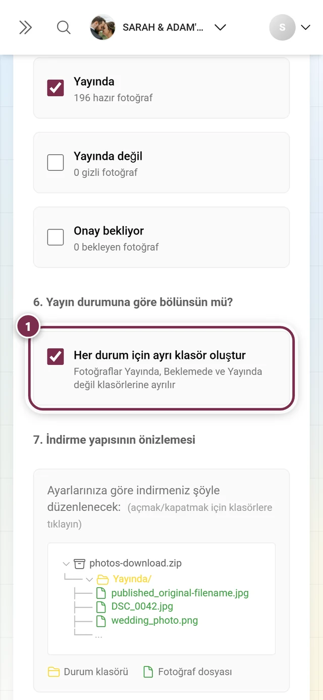 Durum ayırma onay kutusu ve klasör yapısı önizlemesiyle adım 6, işaretli