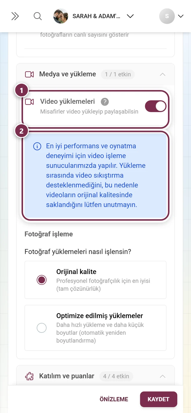 Video yüklemeleri anahtarı ve altında video işlemeyle ilgili mavi not, ikisi de işaretli