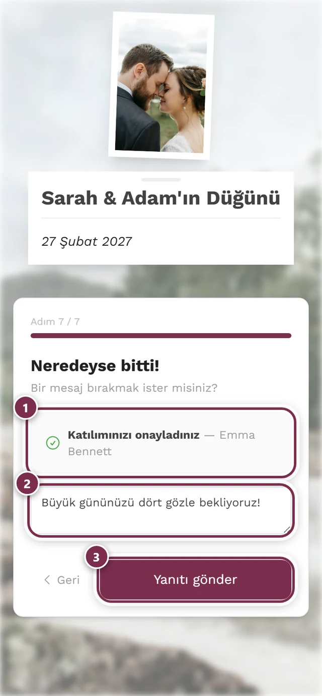 Katılacağınızı bildirdiniz satırı ve Yanıtı gönder düğmesiyle Neredeyse bitti son adımı