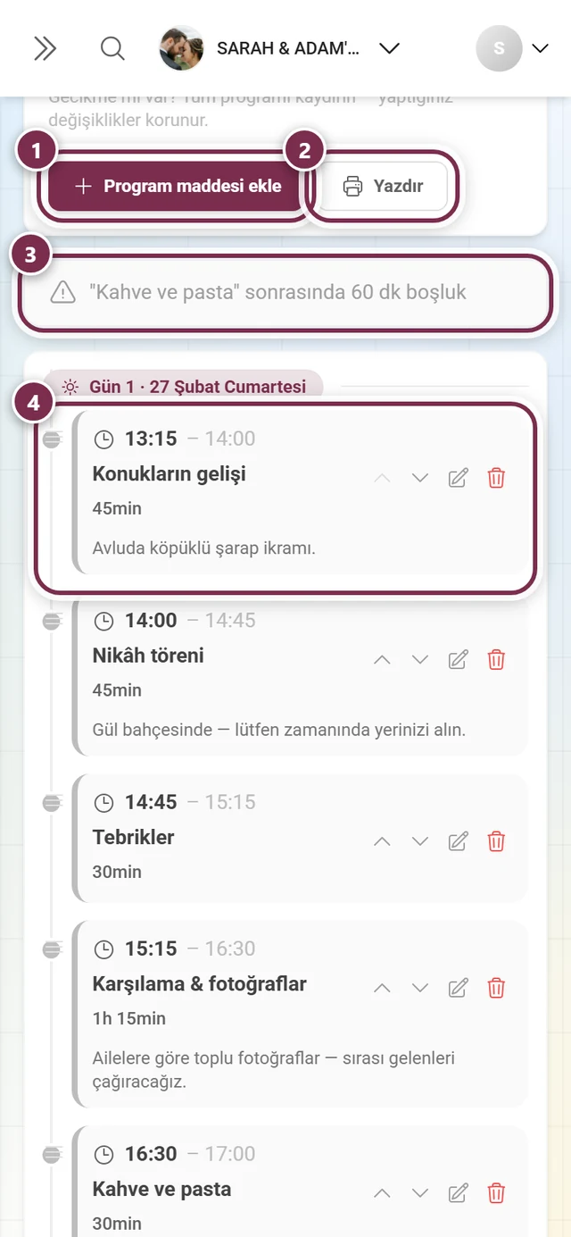 Program öğesi ekle, Yazdır, boşluk uyarısı ve ilk program öğesi işaretli program düzenleyicisi